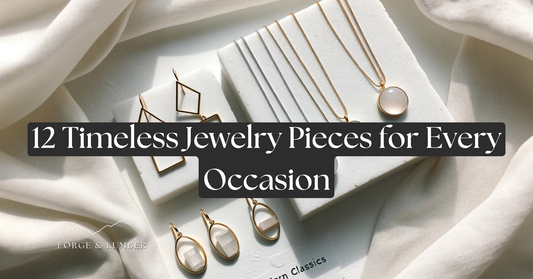 12 Timeless Jewelry Pieces for Every Occasion
